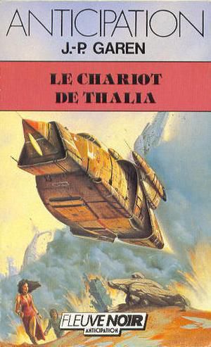 [FNA 1561] • [Service de Surveillance des Planètes Primitives 09] • Le Chariot De Thalia